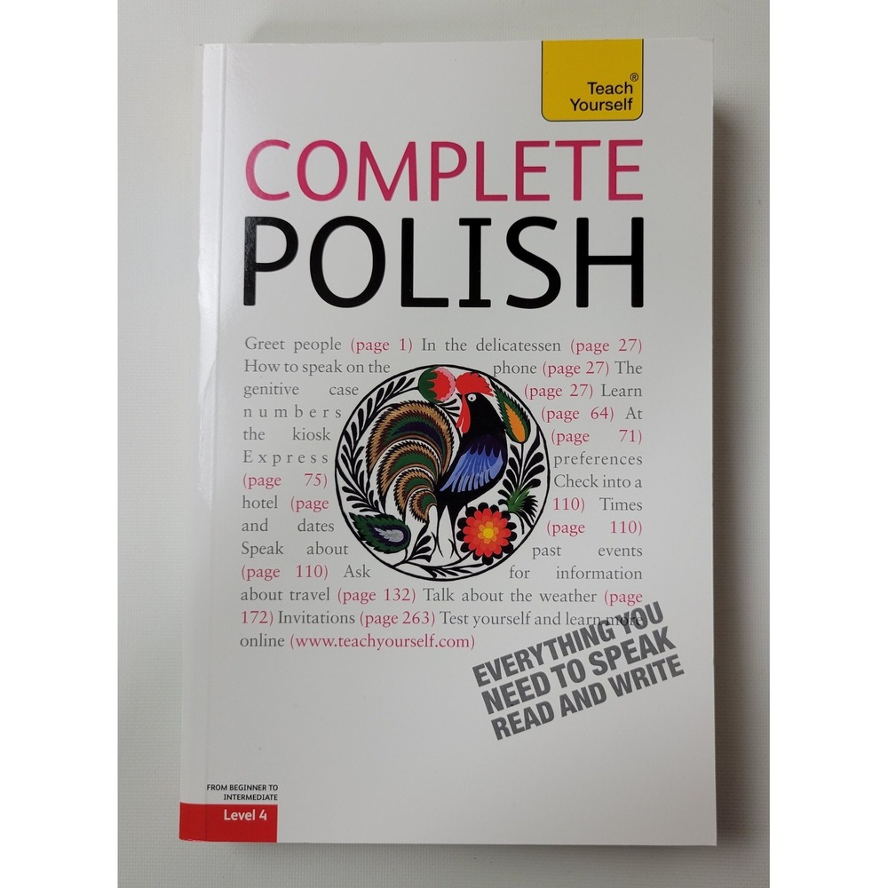 Teach Yourself Complete Polish Level 4 Beginner to Intermediate Course Book